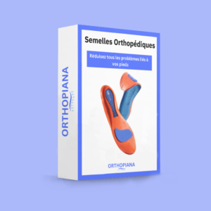 Semelles orthopédiques Orthopiana™